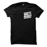 Win Or Regret White Pocket Logo on Black