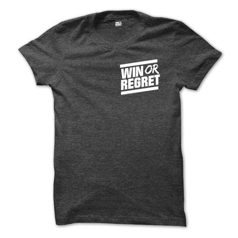 Win Or Regret White Pocket Logo on Charcoal